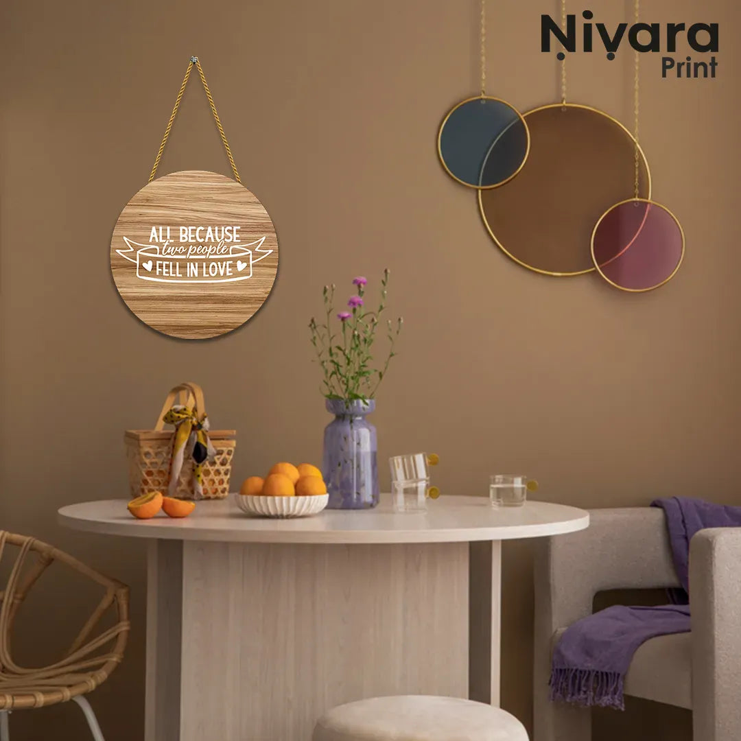 Nivaraprint Wooden Wall Hanging for Home Decoration | ALL BEACUSE two people FALL IN LOVE