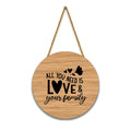 Nivaraprint Wooden Wall Hanging for Home Decoration | ALL YOU NEED IS LOVE & YOUR FAMILY