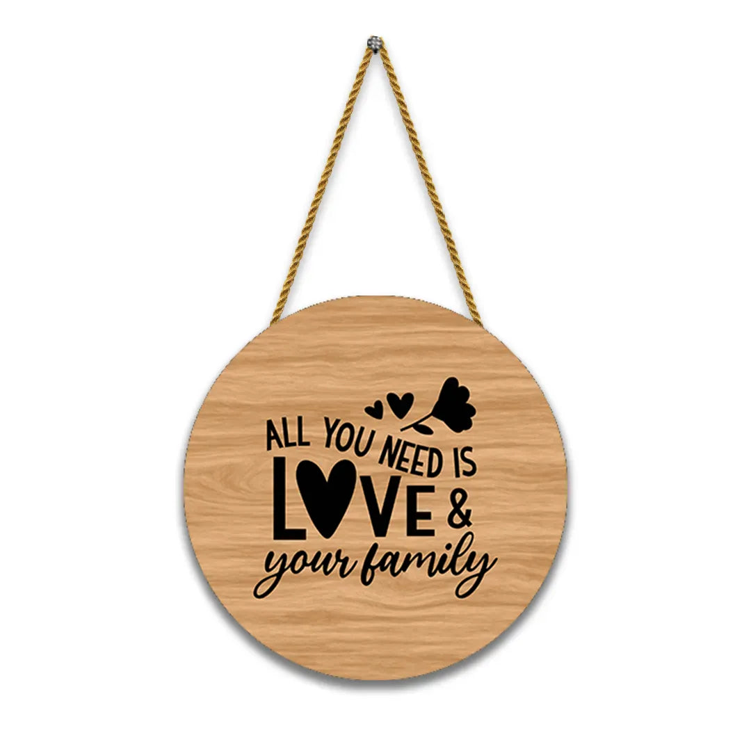 Nivaraprint Wooden Wall Hanging for Home Decoration | ALL YOU NEED IS LOVE & YOUR FAMILY