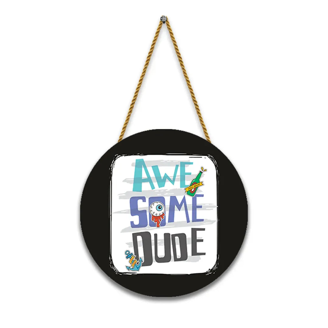 Nivaraprint Wooden Wall Hanging for Home Decoration | AWE SOME DUDE