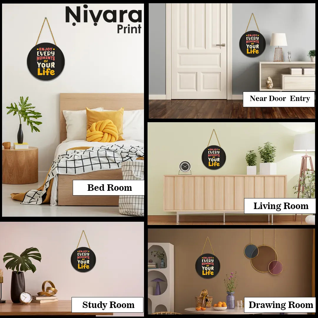 Nivaraprint Wooden Wall Hanging for Home Decoration | Enjoy Every Moments of Your Life