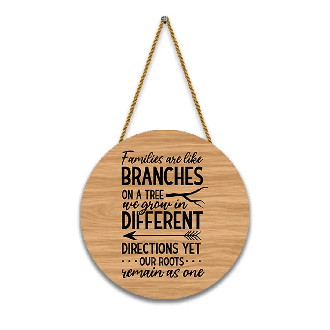 Nivaraprint Wooden Wall Hanging for Home Decoration | Families are like Branches on a tree we grow in different directoins yet our roots reamin as  one