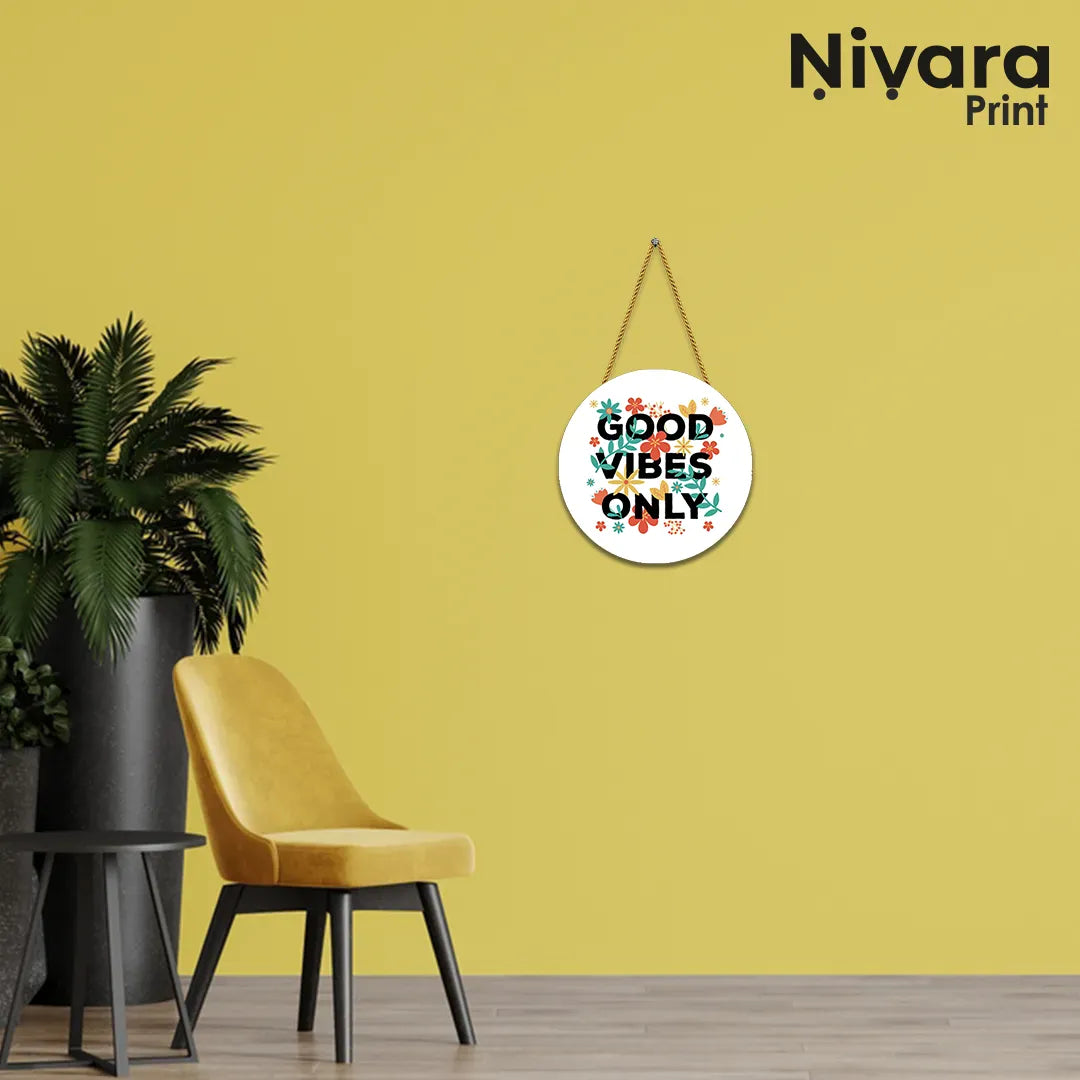 Nivaraprint Wooden Wall Hanging for Home Decoration | Good Vibes Only
