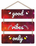 Nivaraprint Wooden Wall Hanging for Home Decoration | Good vibes only