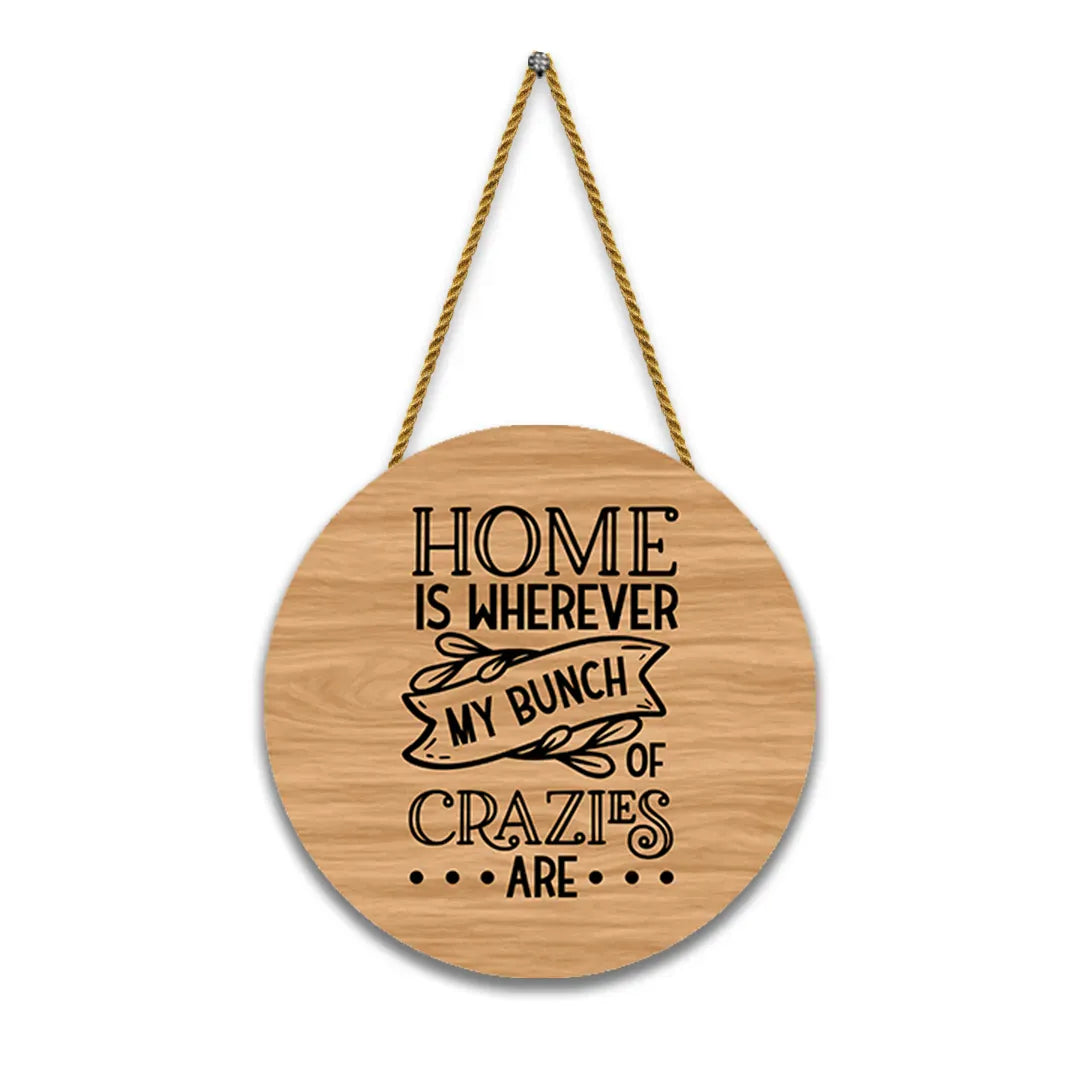 Nivaraprint Wooden Wall Hanging for Home Decoration | Home is wherever my brunch of crazies are