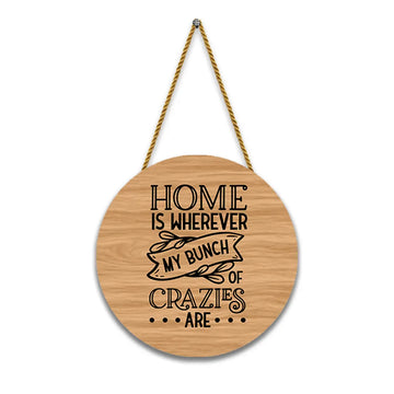 Nivaraprint Wooden Wall Hanging for Home Decoration | Home is wherever my brunch of crazies are