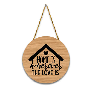 Nivaraprint Wooden Wall Hanging for Home Decoration | Home is wherever the love is