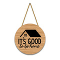 Nivaraprint Wooden Wall Hanging for Home Decoration | It's Good to be home