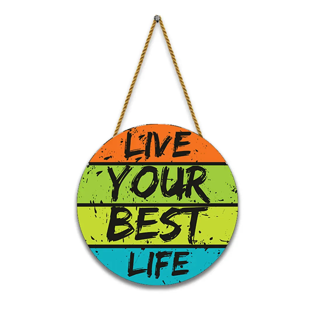 Nivaraprint Wooden Wall Hanging for Home Decoration | Live Your Best Life