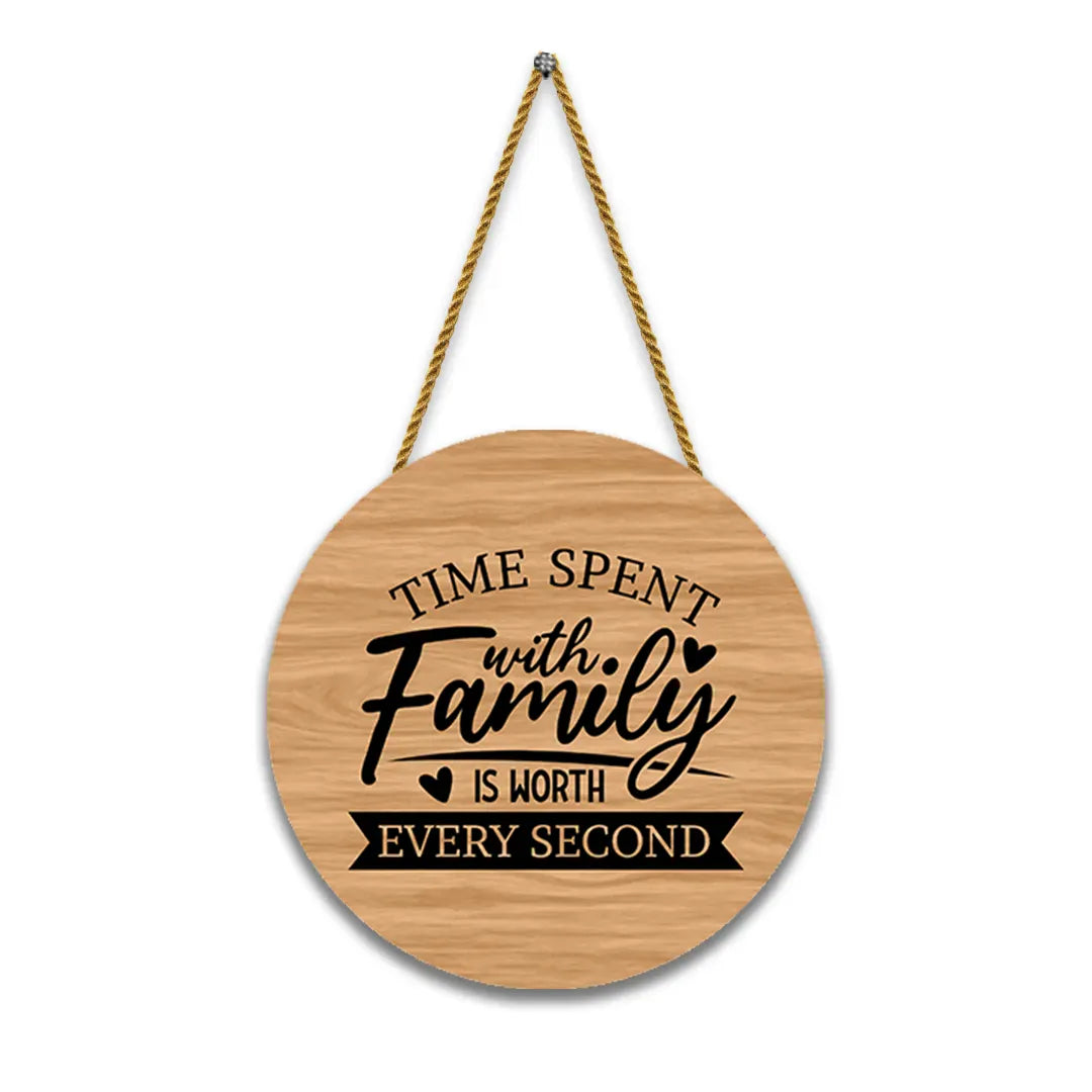 Nivaraprint Wooden Wall Hanging for Home Decoration | Time spent with family is worth every second